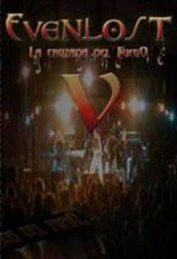 Evenlost : La Cruzada Del Fuego V